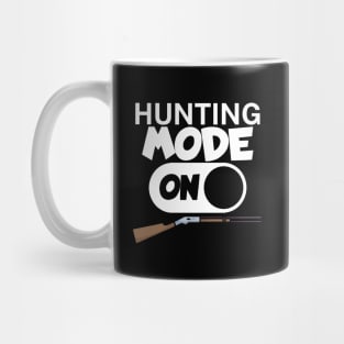 Hunting mode on Mug